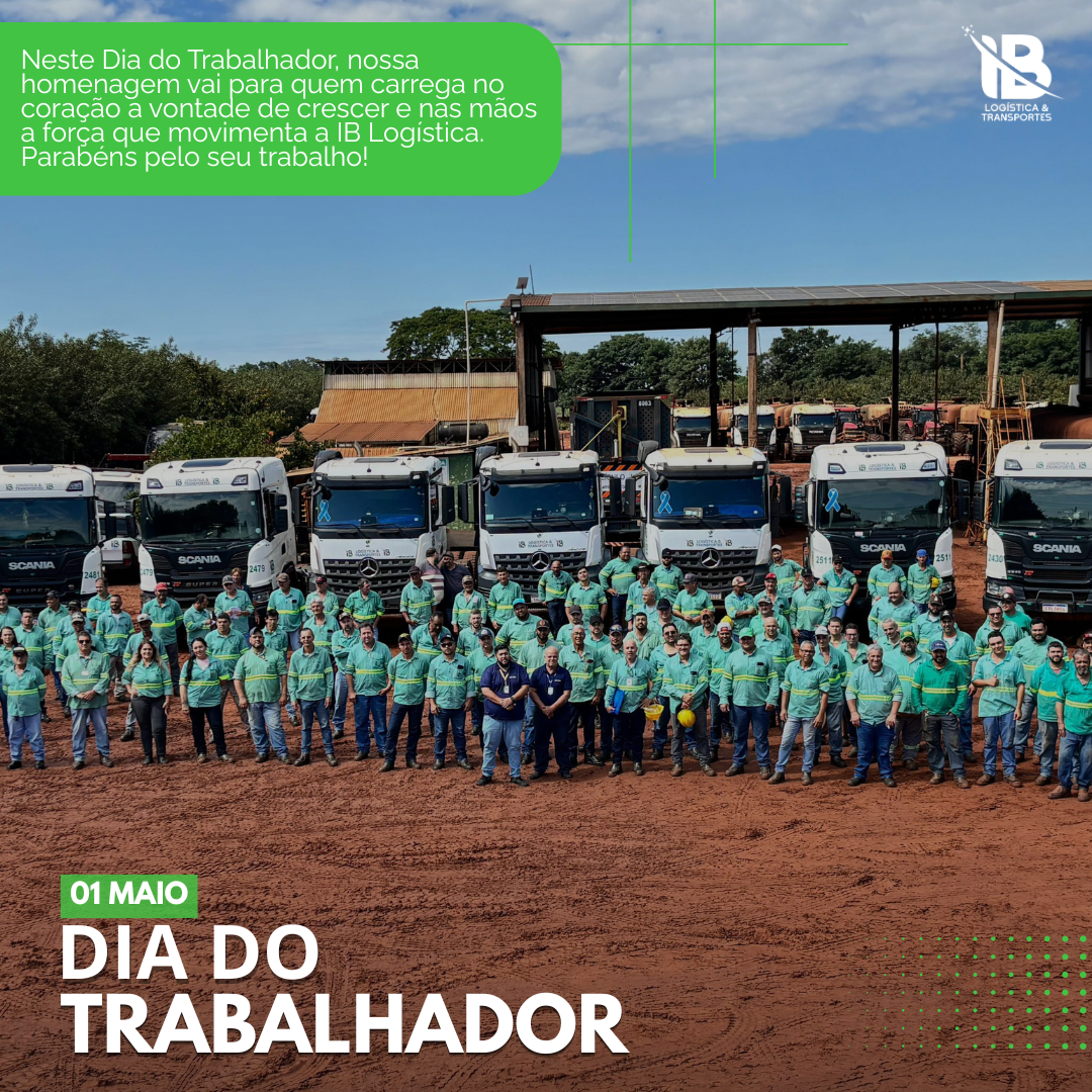 Uma homenagem para aqueles que movimentam a IB Logística , parabéns a todos pelo dia do Trabalhador !